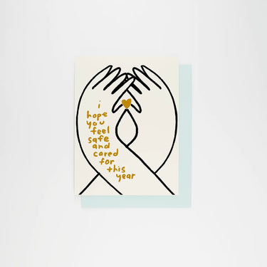 I Hope You Feel Cared For Card
